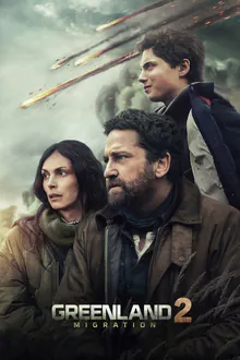 Poster artwork for the action film Greenland 2: Migration